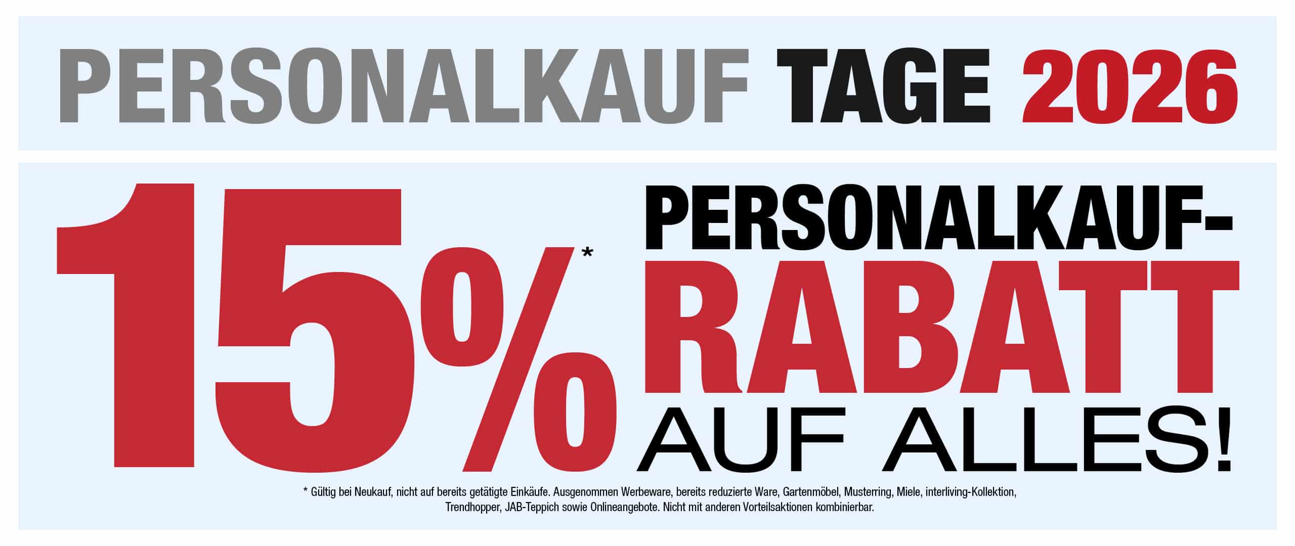 Banner mit "PERSONALKAUF TAGE 2026" und "15% PERSONALKAUF-RABATT AUF ALLES!" in fetter roter und schwarzer Schrift.