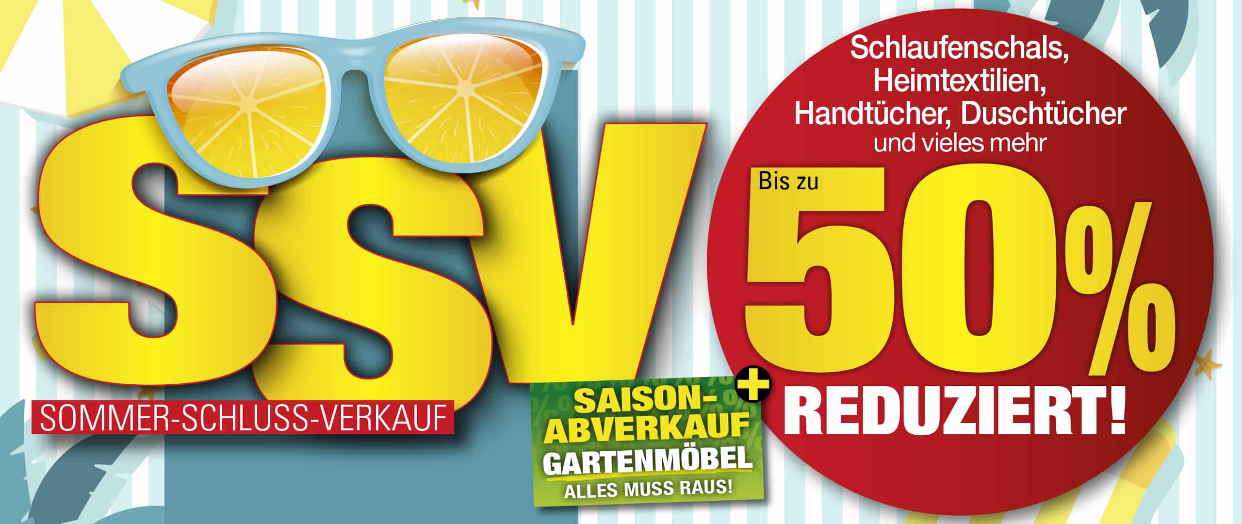 Anzeige zum deutschen Sommerschlussverkauf: „SSV“ mit Zitronenscheiben; bis zu 50 % Rabatt auf Heimtextilien und Gartenmöbel, leuchtende und kräftige Farben.