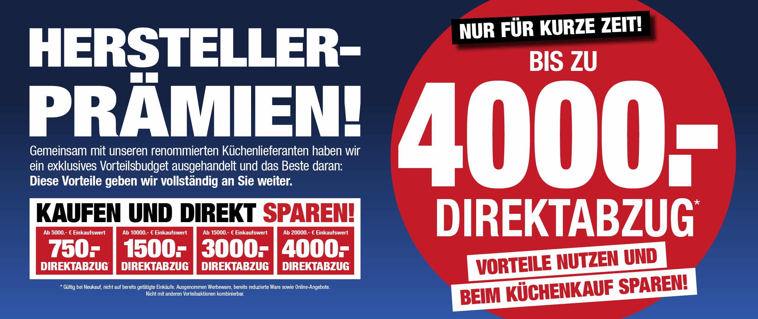 Deutsche Küchen-Sonderangebot-Anzeige: „Bis zu 4000 € Direktabzug“ in Fettdruck, mit Angaben zu den Ersparnissen und rot-blauem Design.